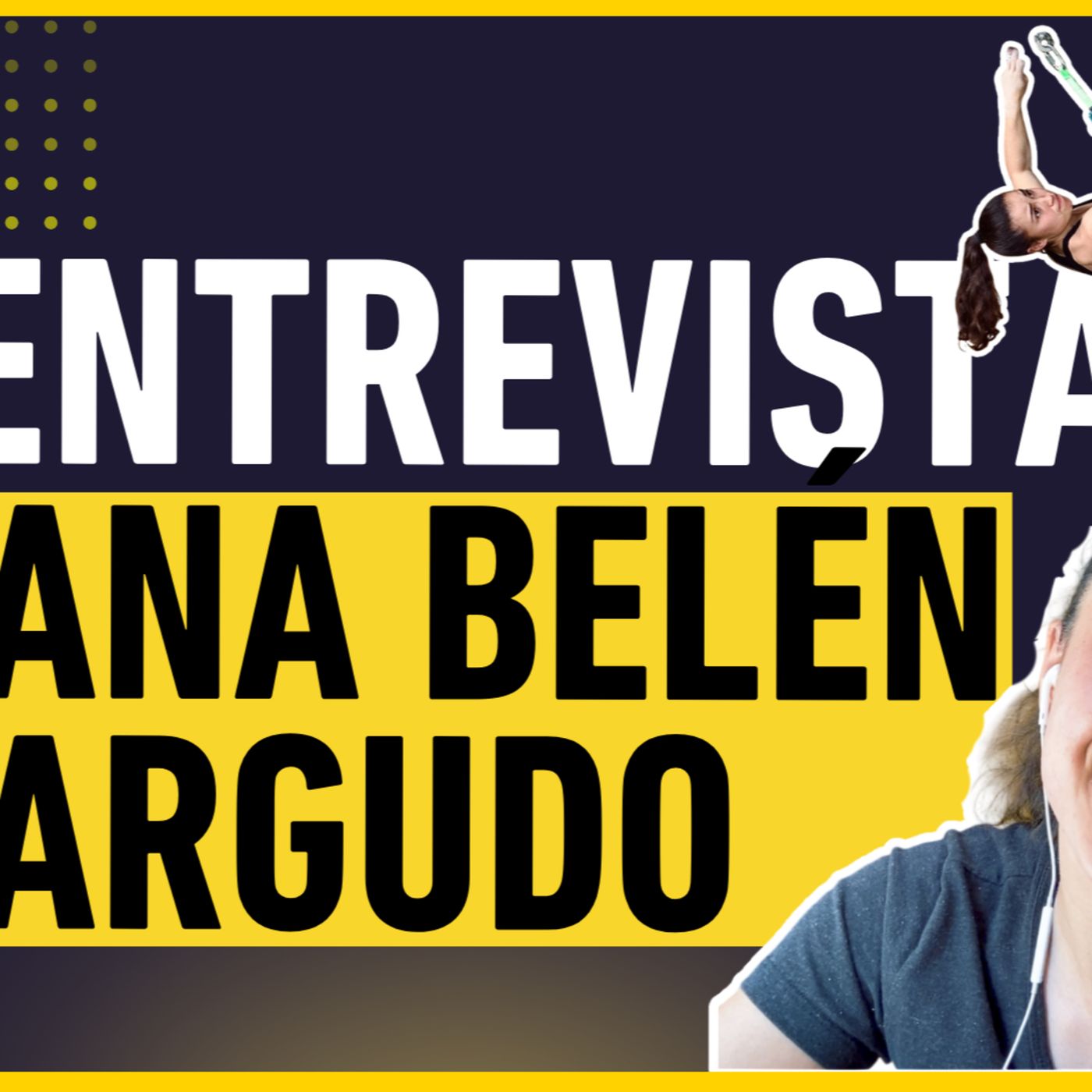 Ana Belén Argudo: su Entrevista más Sincera episode artwork