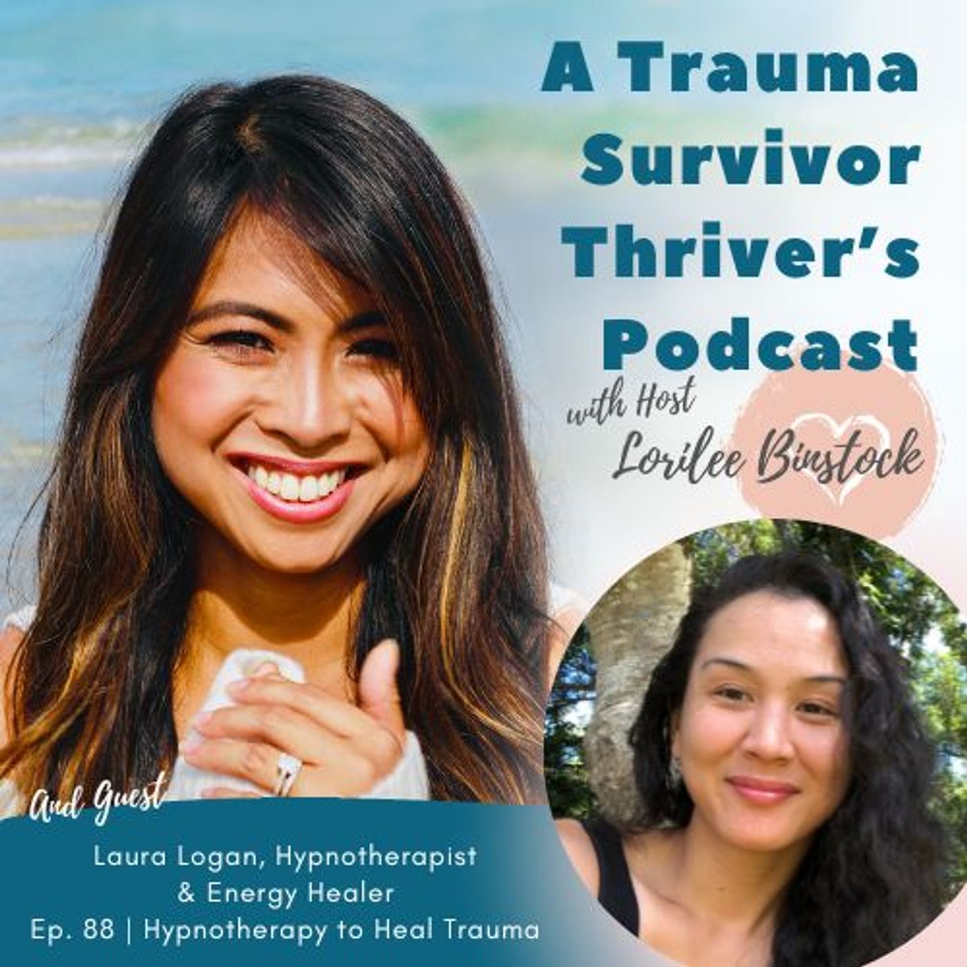 A Trauma Survivor Thriver\'s Podcast