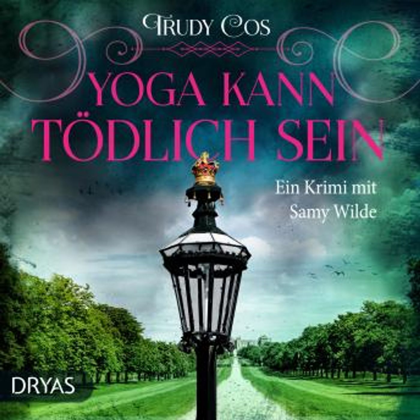 [German] - Yoga kann tödlich sein: Ein Windsor-Krimi mit Samy Wilde by Trudy Cos episode artwork