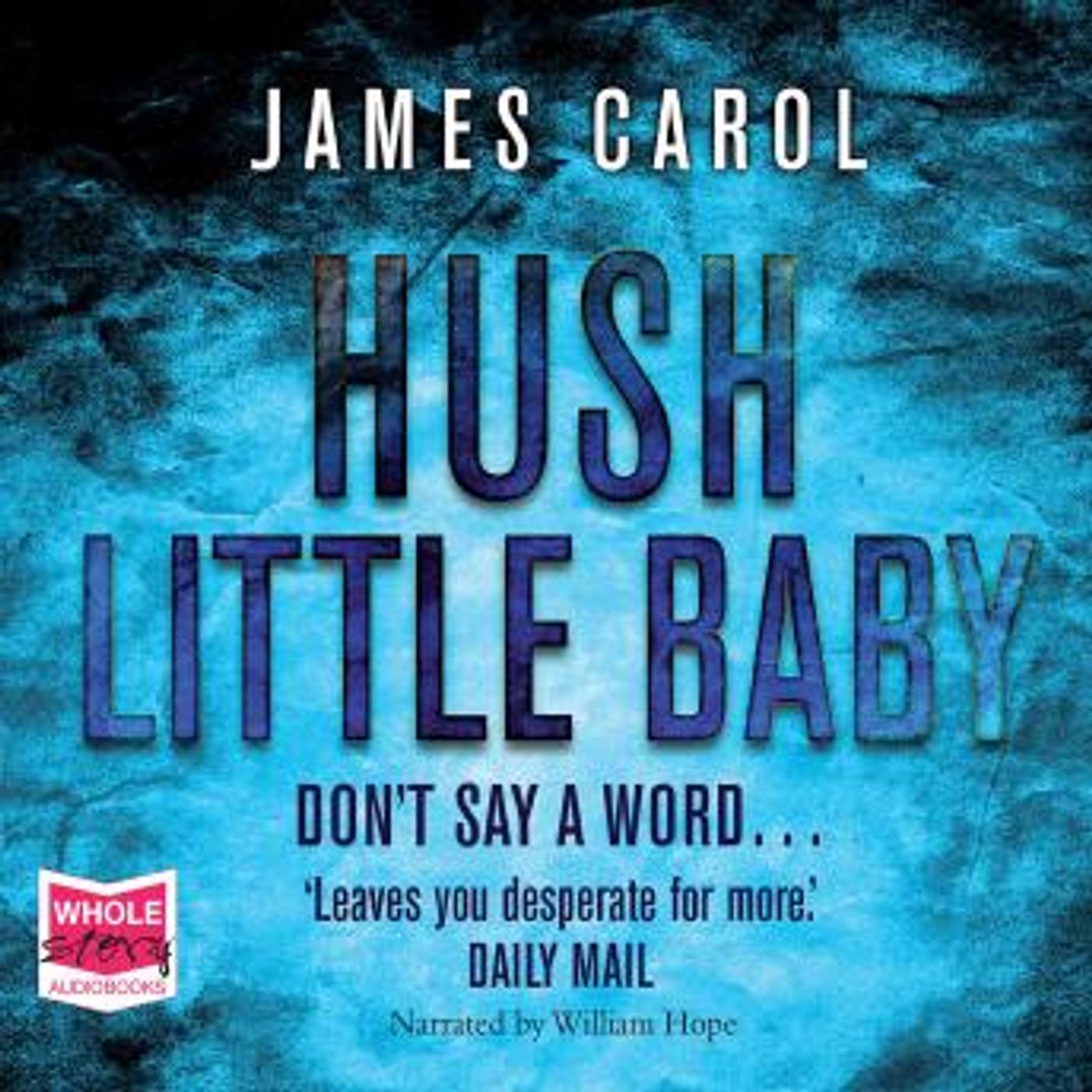 Hush Little Baby by James Carol episode artwork