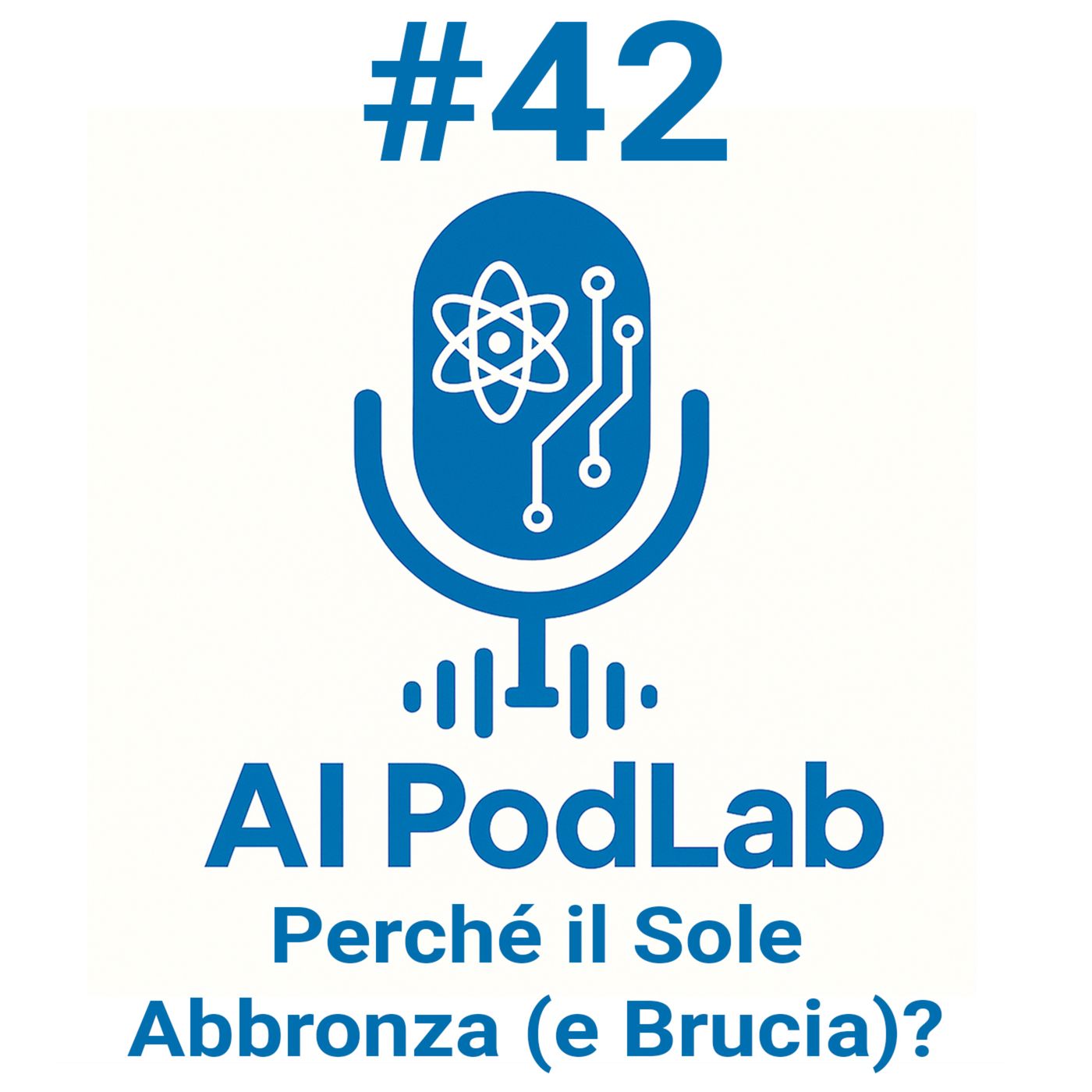 Perché il Sole Abbronza (e Brucia)? episode artwork