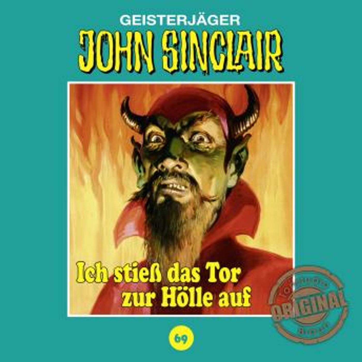 [German] - John Sinclair, Tonstudio Braun, Folge 69: Ich stieß das Tor zur Hölle auf. Teil 1 von 3 (Gekürzt) by Jason Dark episode artwork