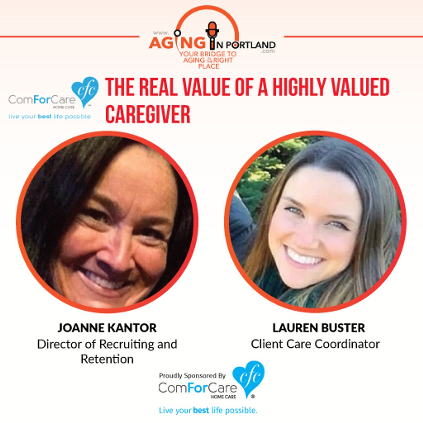 4/1/17: Joanne Kantor and Lauren Buster with ComForCare Home Care, West Linn | The Real Worth of a Highly Valued Caregiver