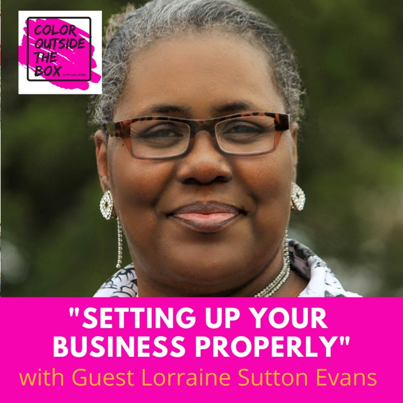 Setting Up Your Business Properly with Lorraine Sutton Evans