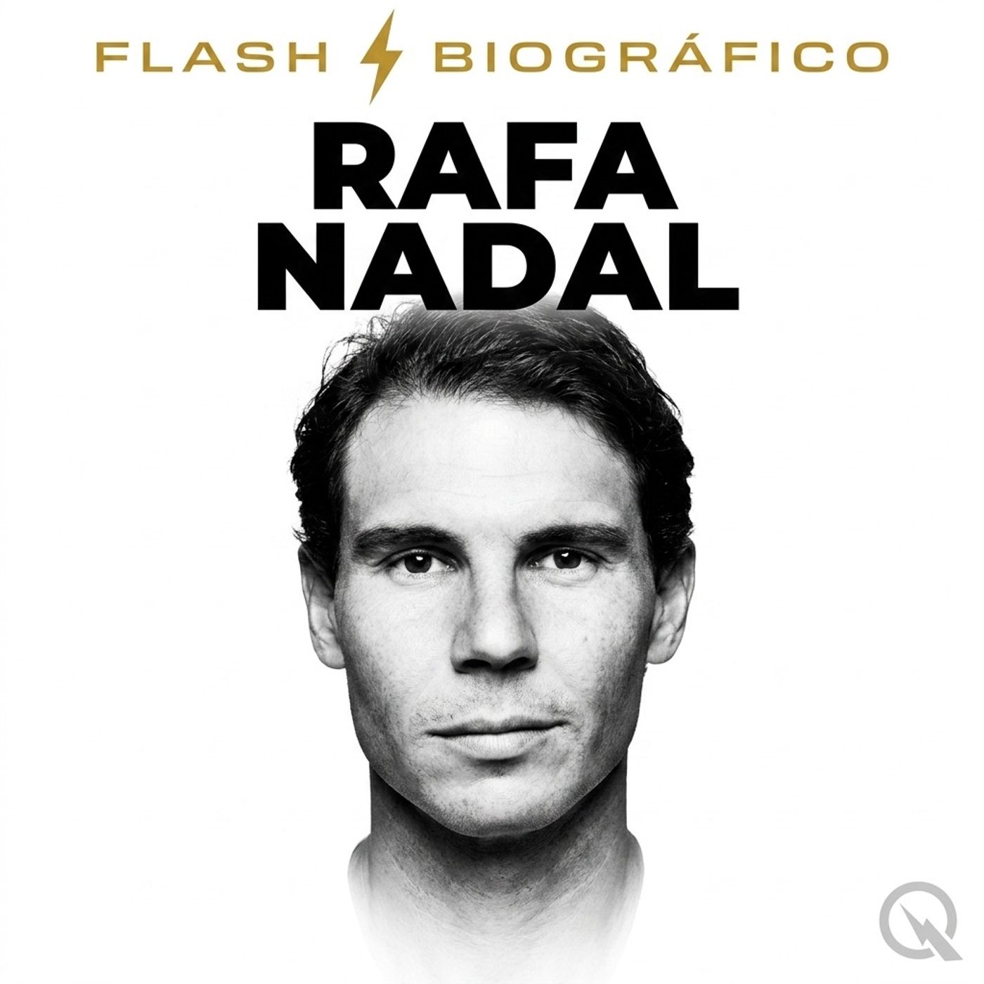 Rafa Nadal - Flash Biográfico