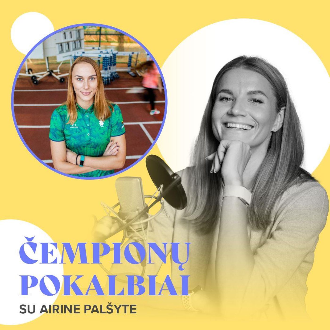 Čempionų pokalbiai su Airine Palšyte. Trenerė Dovidaitė: daugiau moterų vaduojasi iš stereotipų, kad raumeningas kūnas vyriškas ar negražus episode artwork