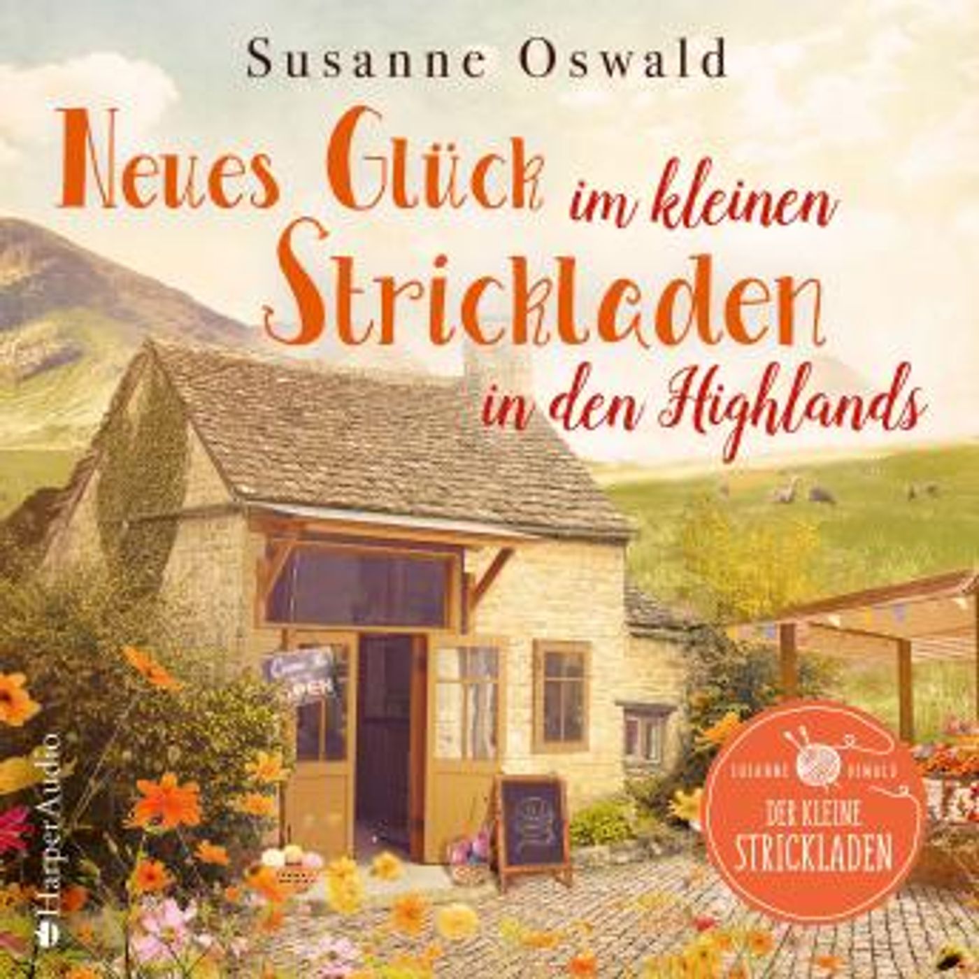 [German] - Neues Glück im kleinen Strickladen in den Highlands (ungekürzt) by Susanne Oswald episode artwork