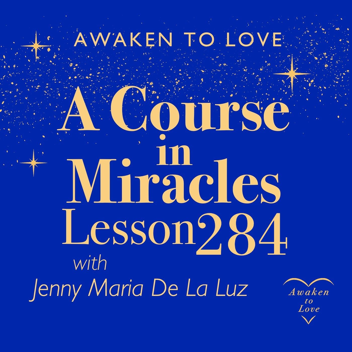 ACIM Lesson 284, I can elect to change all thoughts that hurt & Healing as Corrected Perception, A Course in Miracles