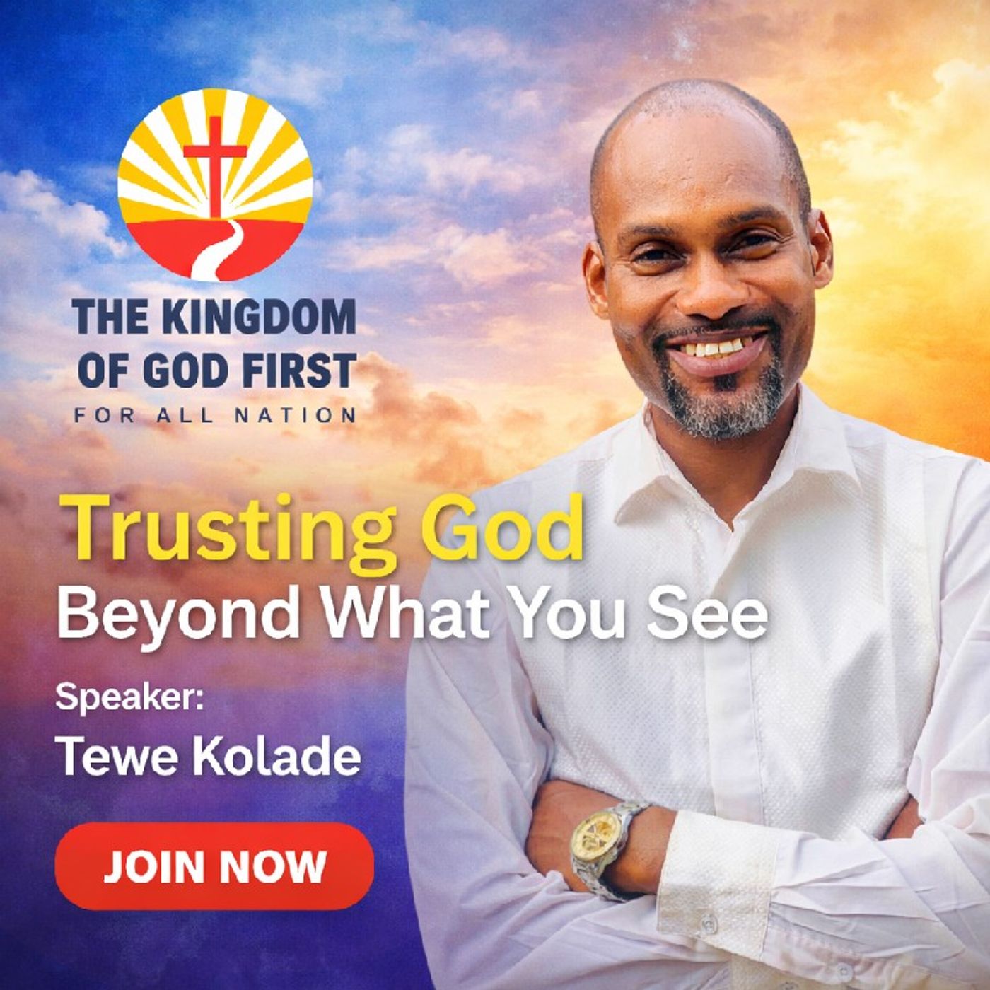 TRUSTING GOD BEYOND WHAT YOU SEE