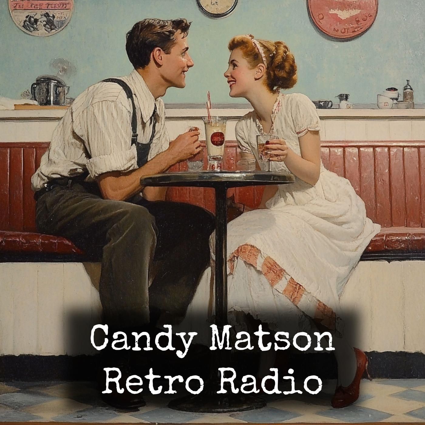 Candy Matson - Retro Radio podcast artwork