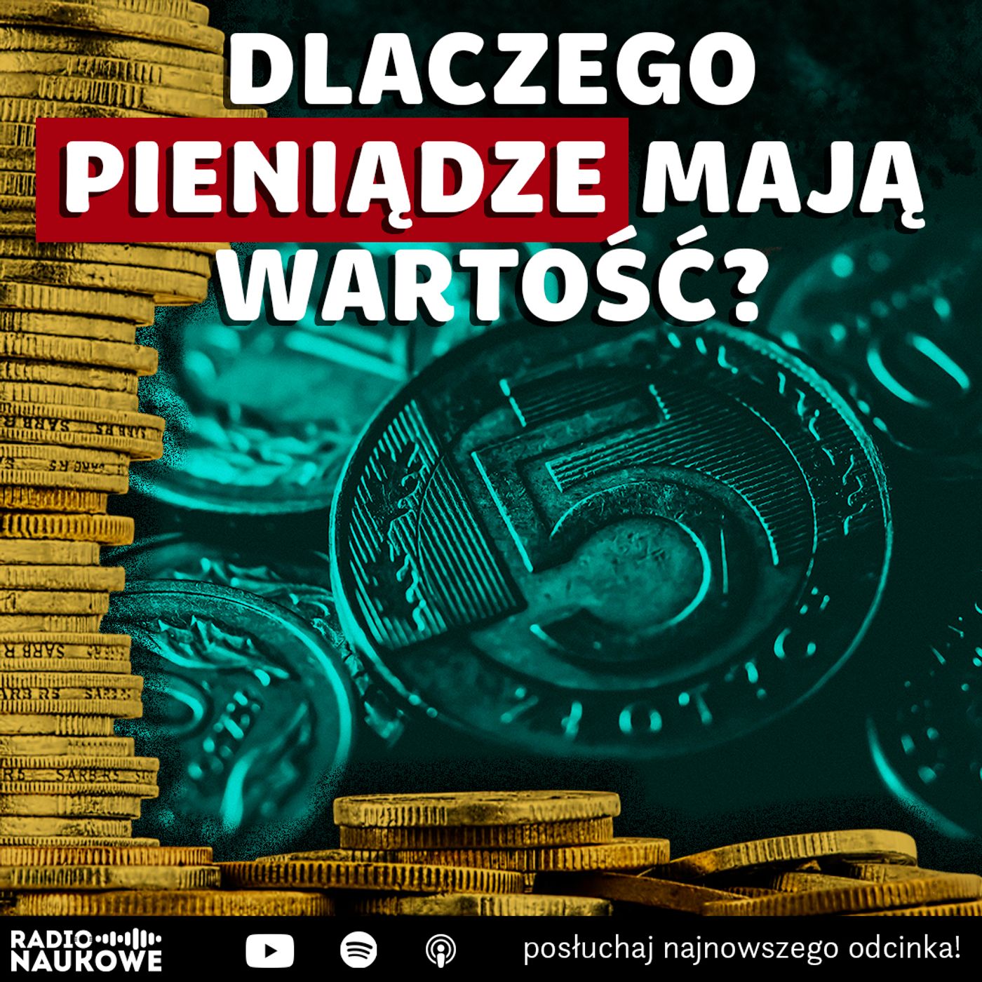 Na czym opiera się wartość pieniędzy? | dr Piotr Dąbrowski episode artwork