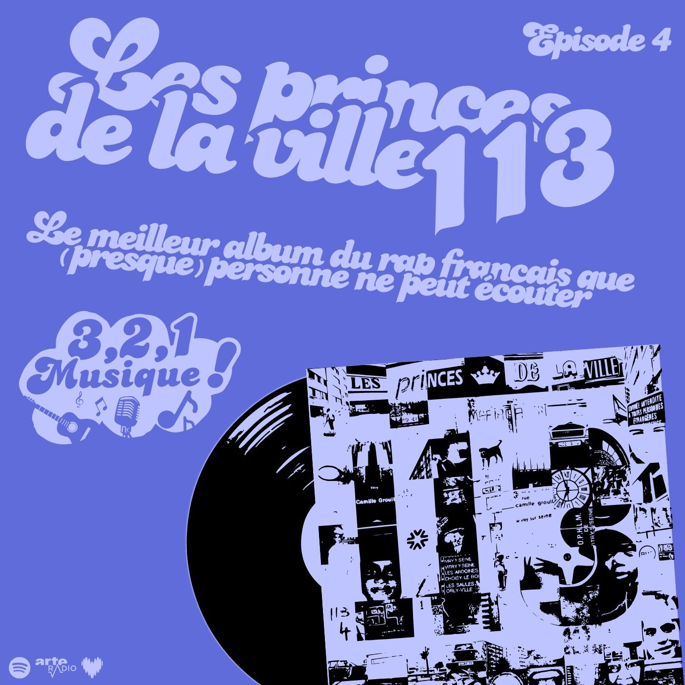 3 2 1 Musique - Episode 4 - Les princes de la ville, 113 episode artwork