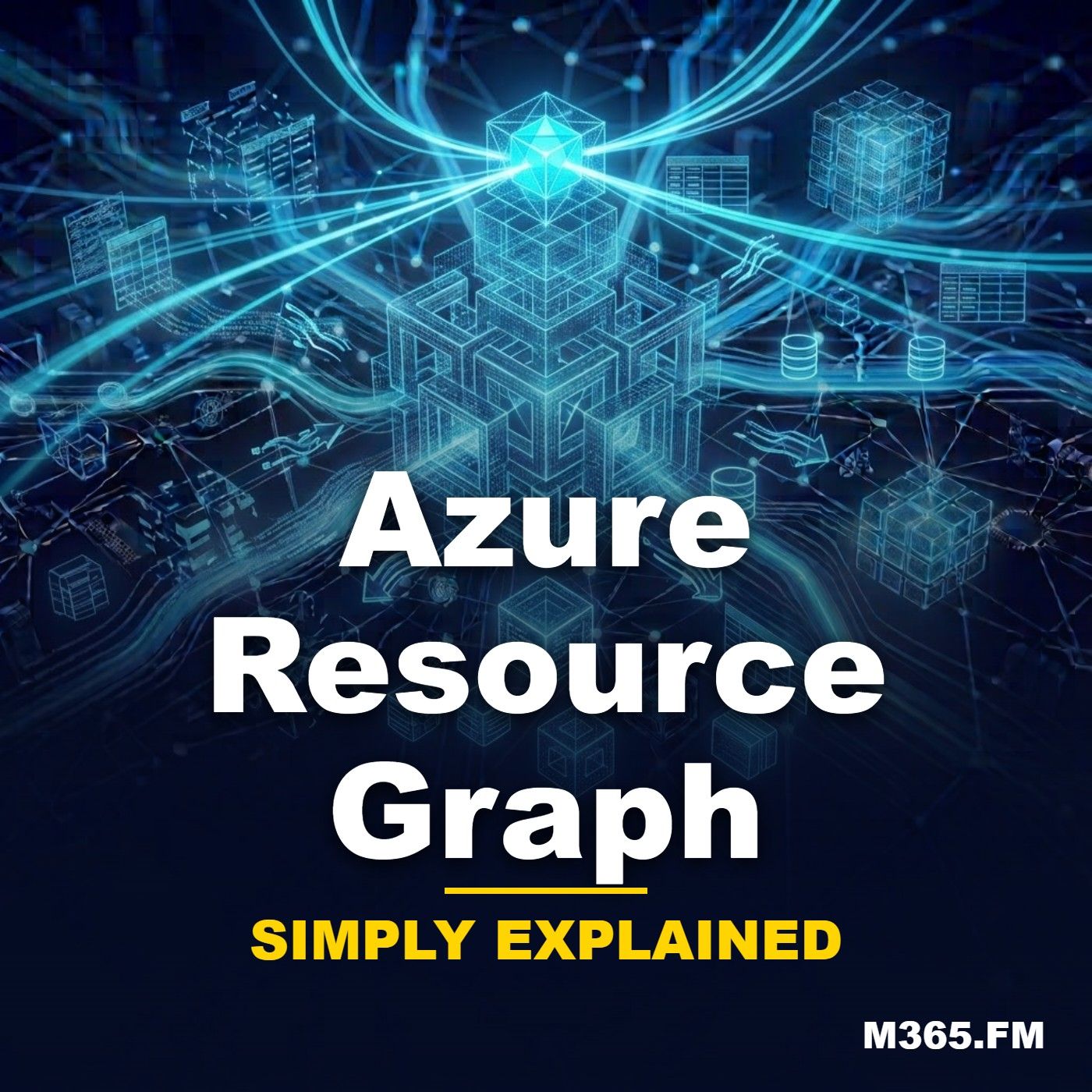 Azure Resource Graph - Simply Explained