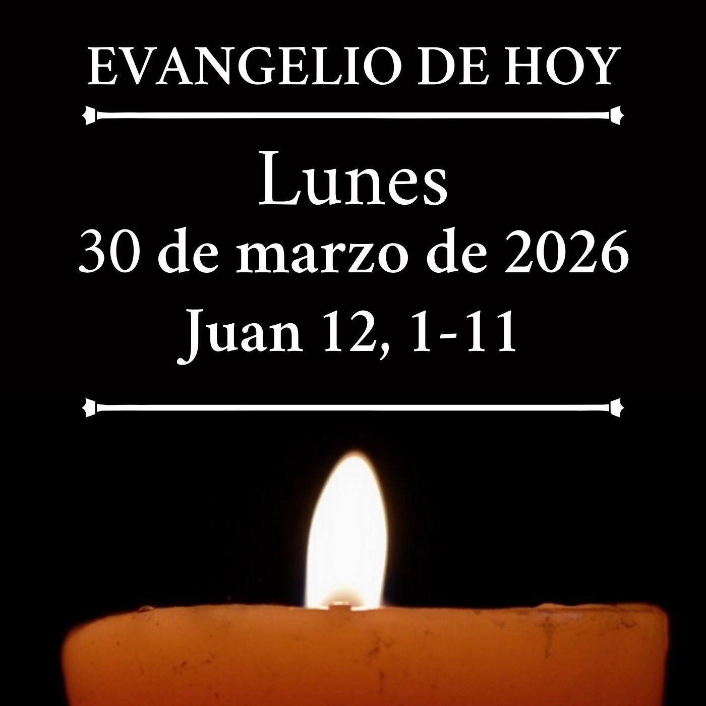 Evangelio del lunes 30 marzo de 2026 - le ungió a Jesús los pies y se los enjugó con su cabellera episode artwork