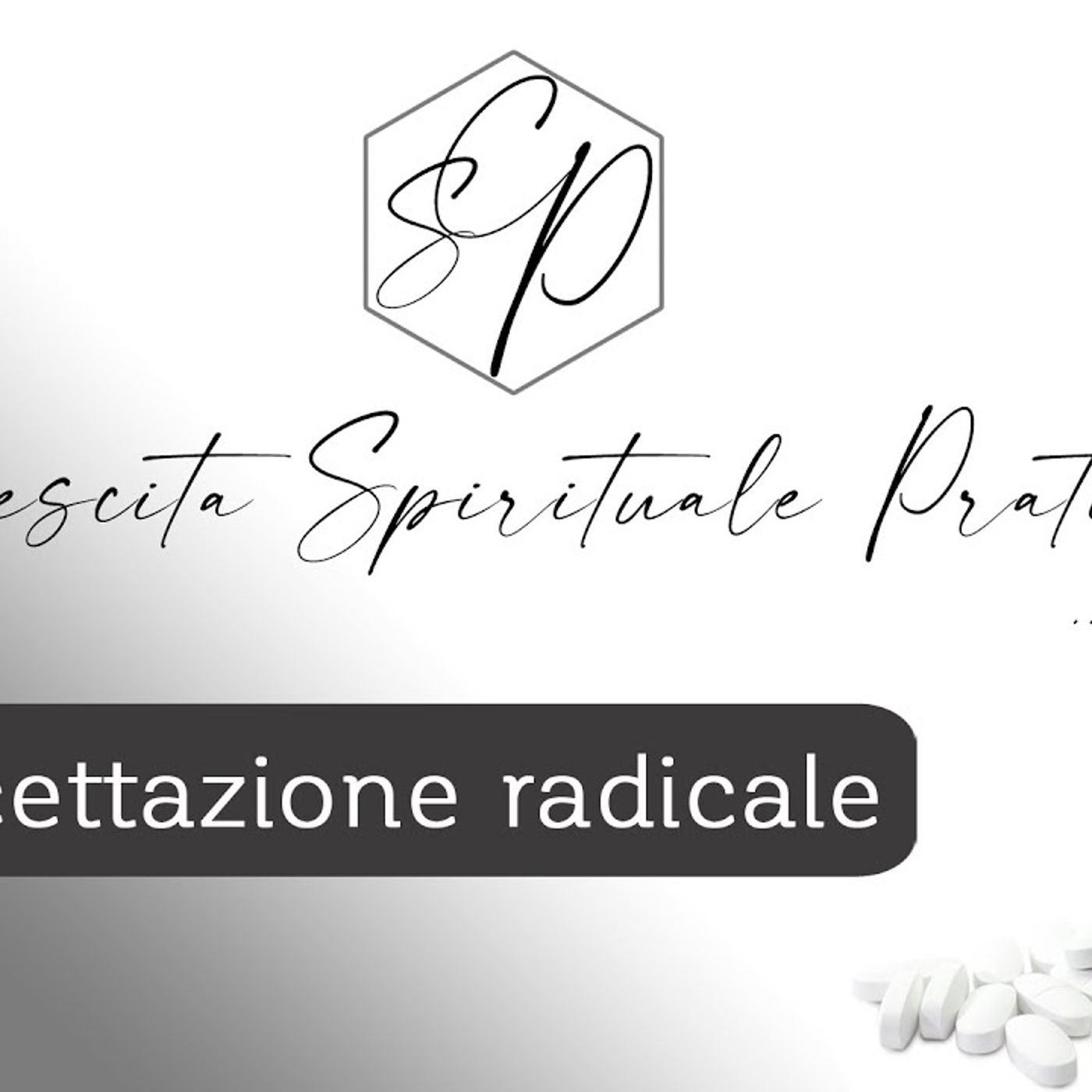 CSP - Crescita Spirituale Pratica