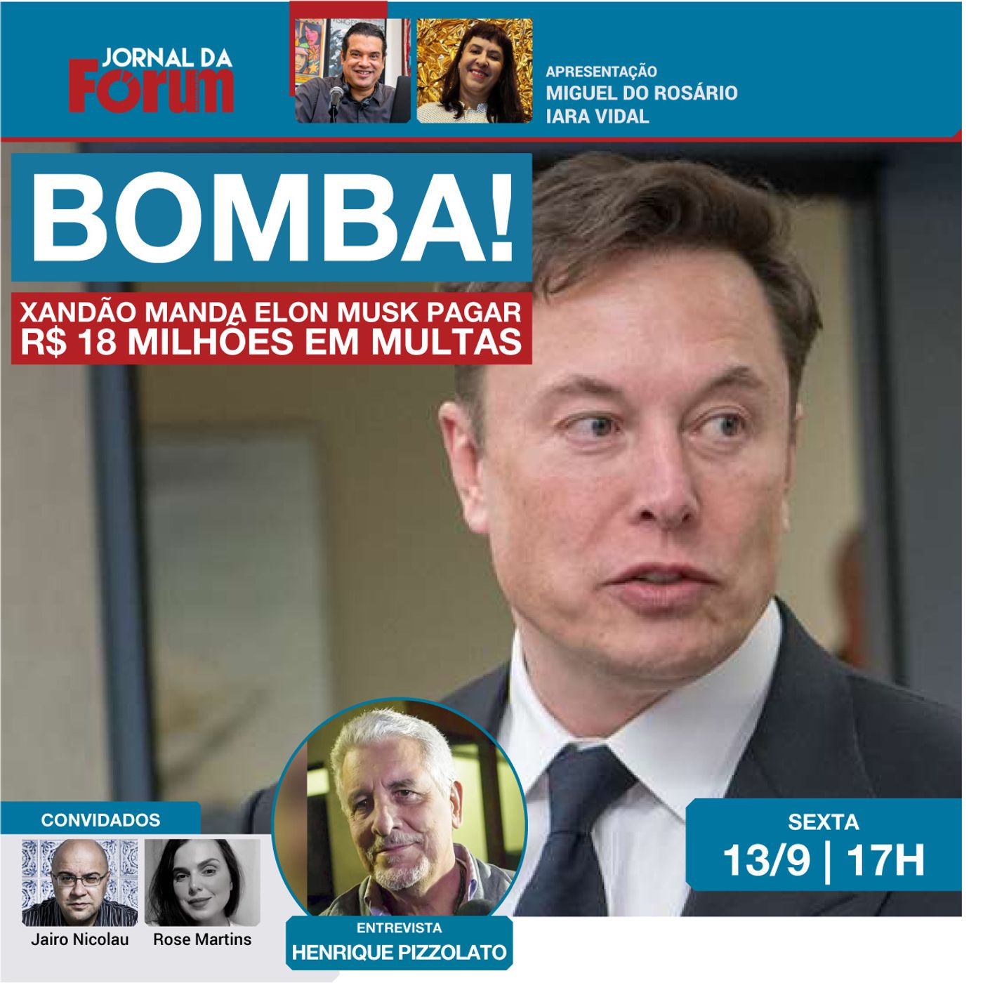 Xandão manda justiça recolher R$ 18 milhões das empresas de Musk | Marçal fora do jogo? | 13.09.24 episode artwork
