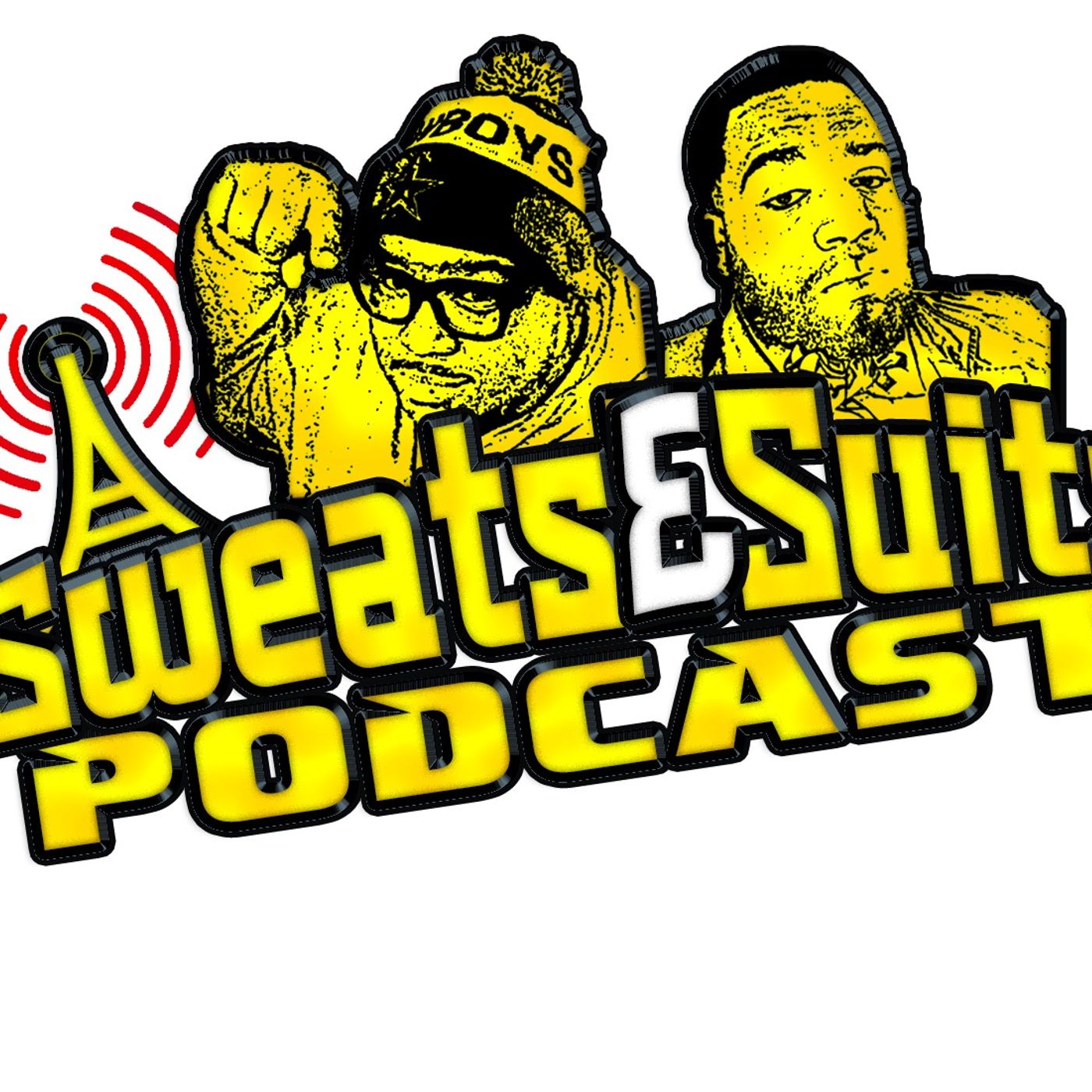 Sweats & Suits Podcast