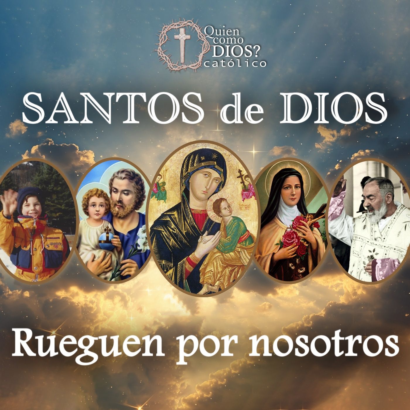 Reza con el Cielo entero — Letanías de TODOS LOS SANTOS