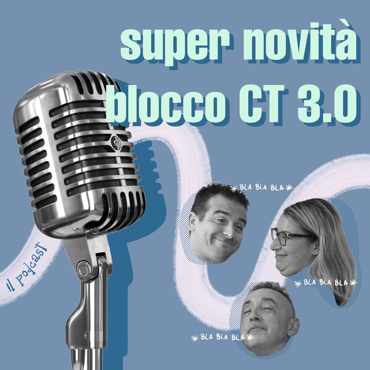 Super novità: blocco CT 3.0 episode artwork