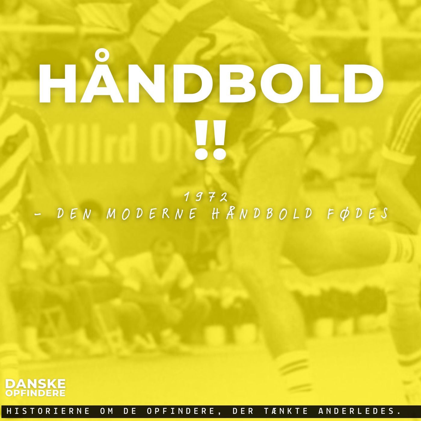 Håndbold !! 1972 - Den moderne håndbold fødes Håndbold !! 1972 - Den moderne håndbold fødes