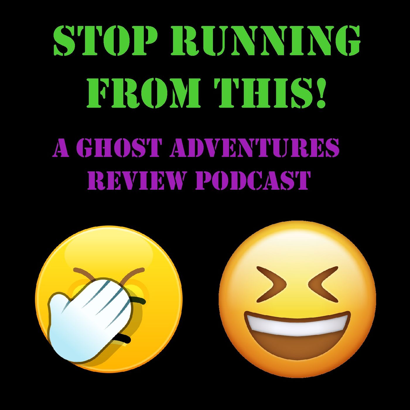 Stop Running From This: A Ghost Adventures Review Podcast podcast artwork