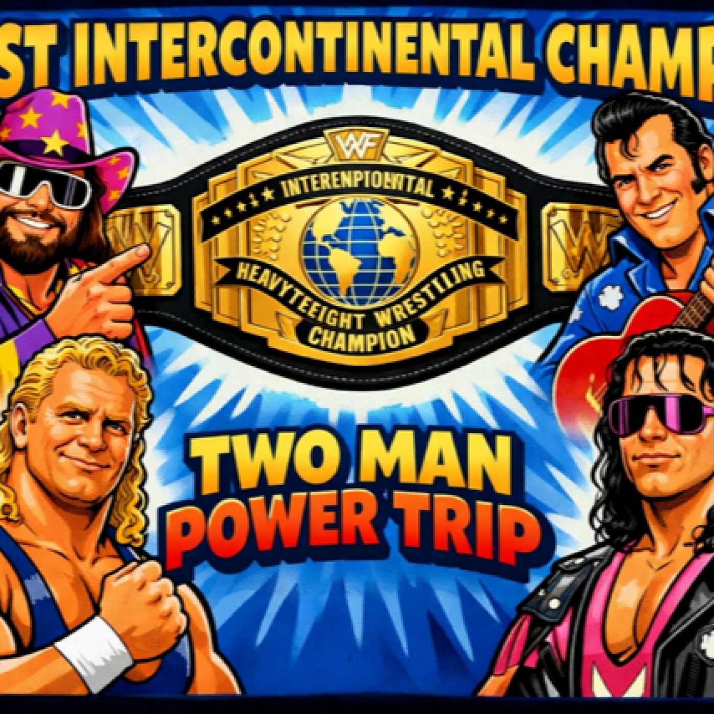 TMPT Special Feature - Top 10 WWF IC Champions — TMPT Empire cover
