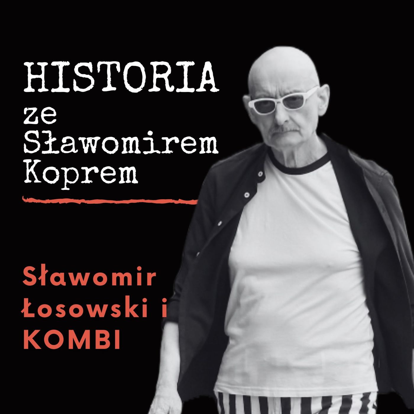 Historia ze Sławomirem Koprem
