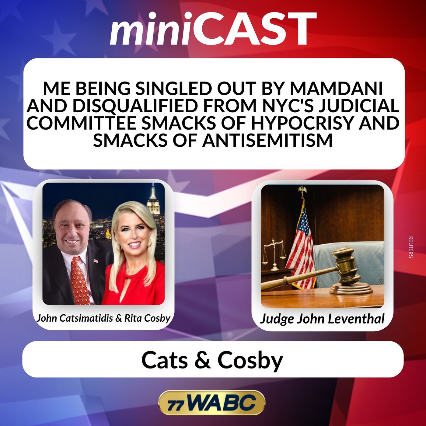 Judge John Leventhal: Me Bing Singled Out by Mamdani and Disqualified from NYC's Judicial Committee Smacks of Hypocrisy and of Antisemitism