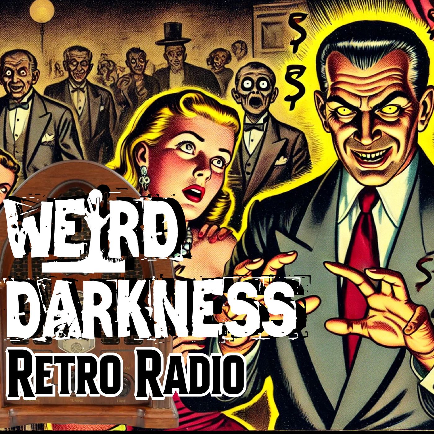 cover of episode No One Is Immune To “THE POWER OF LUCIFER!”: 13 Thrilling #RetroRadio Episodes EP0283 #WeirdDarkness