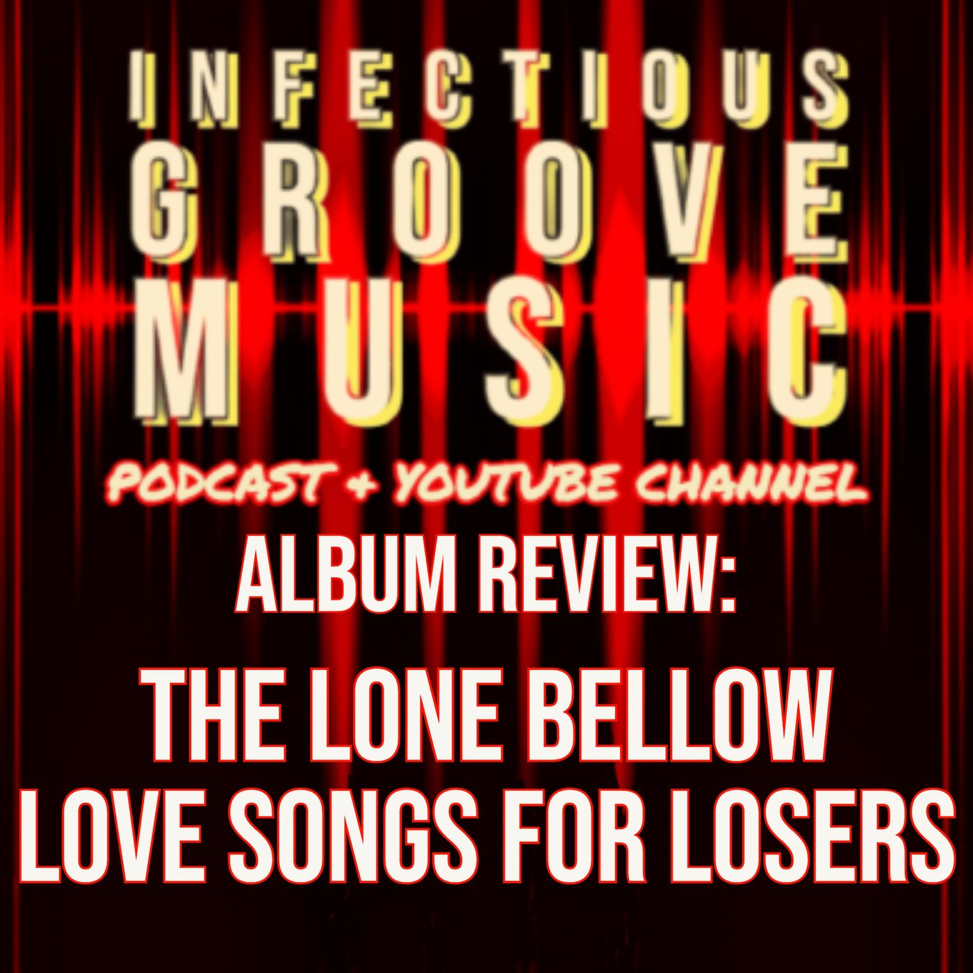 IGP Album Review: The Lone Bellow - Love Songs For Losers
