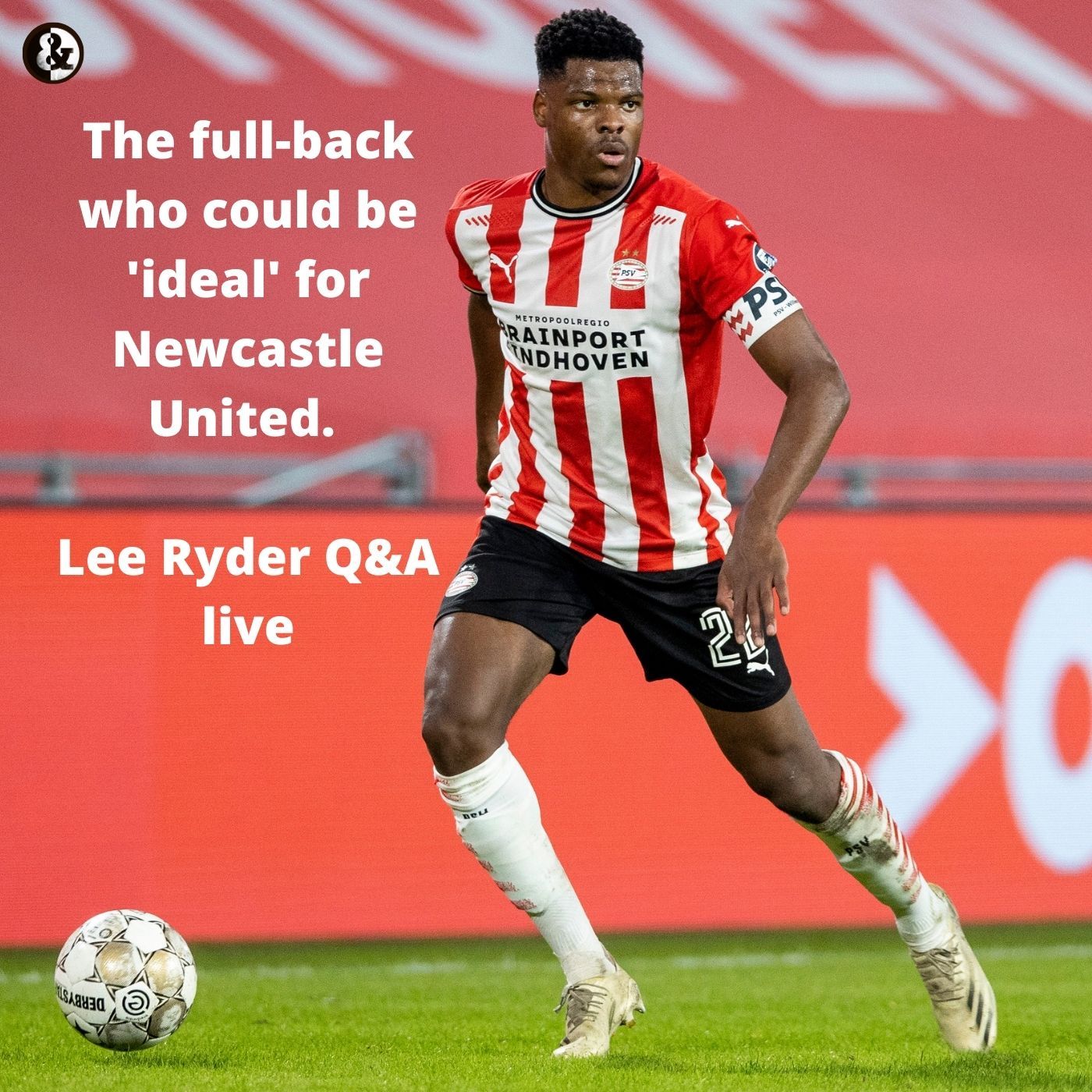 The Dutch full-back who is catching the eye of Newcastle United - Lee Ryder Q&A
