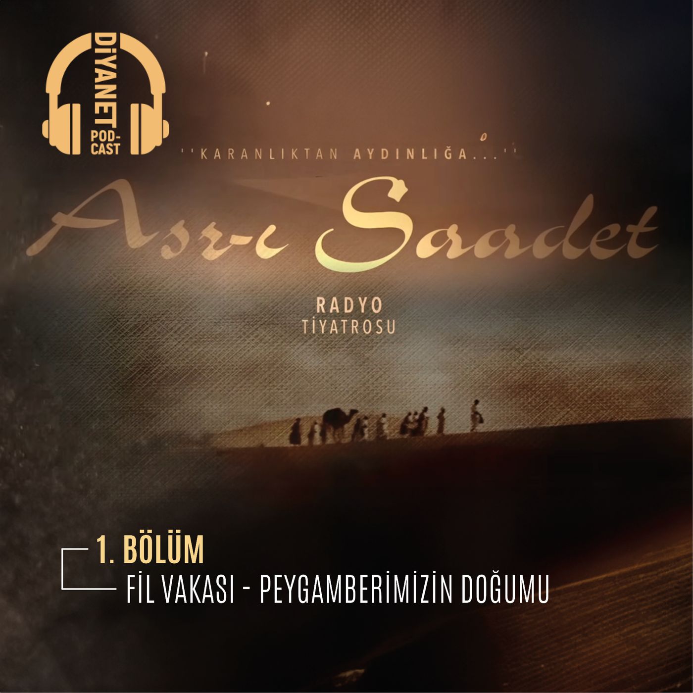 1. Bölüm Asr-ı Saadet Radyo Tiyatrosu - Fil Vakası - Peygamberimizin Doğumu episode artwork
