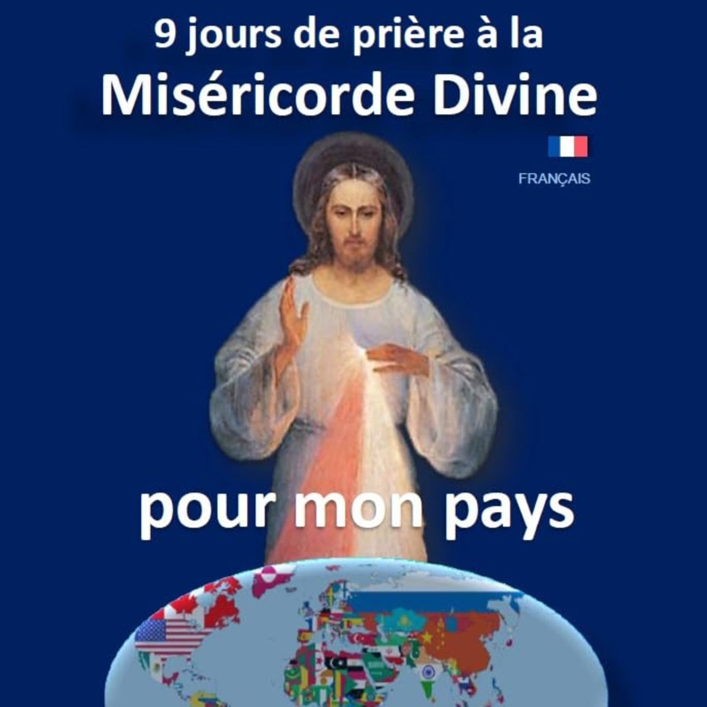 9 jours de prière à la Misérocorde Divine pour mon pays / Karyne DERENONCOURT episode artwork
