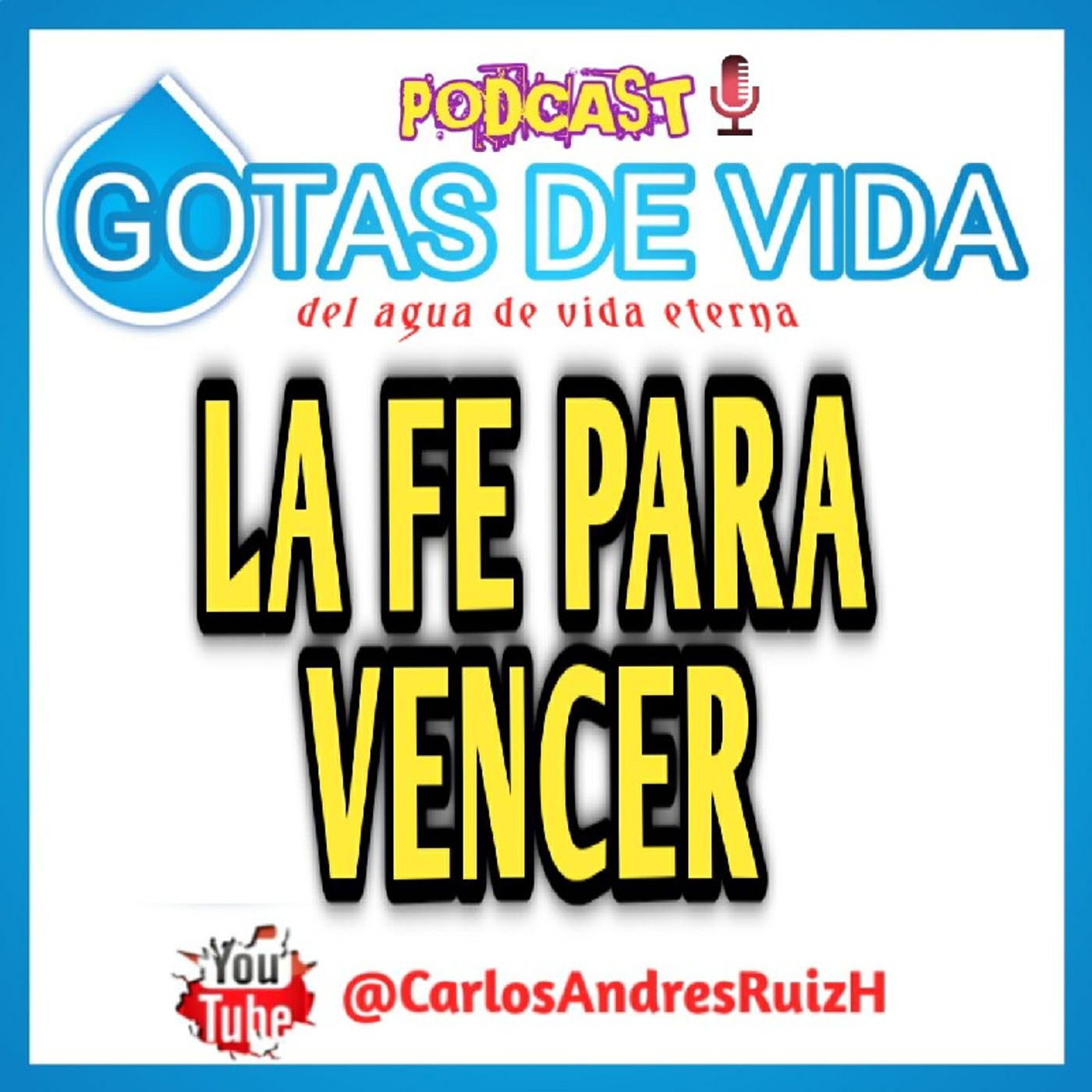 💧GOTAS DE VIDA Podcast