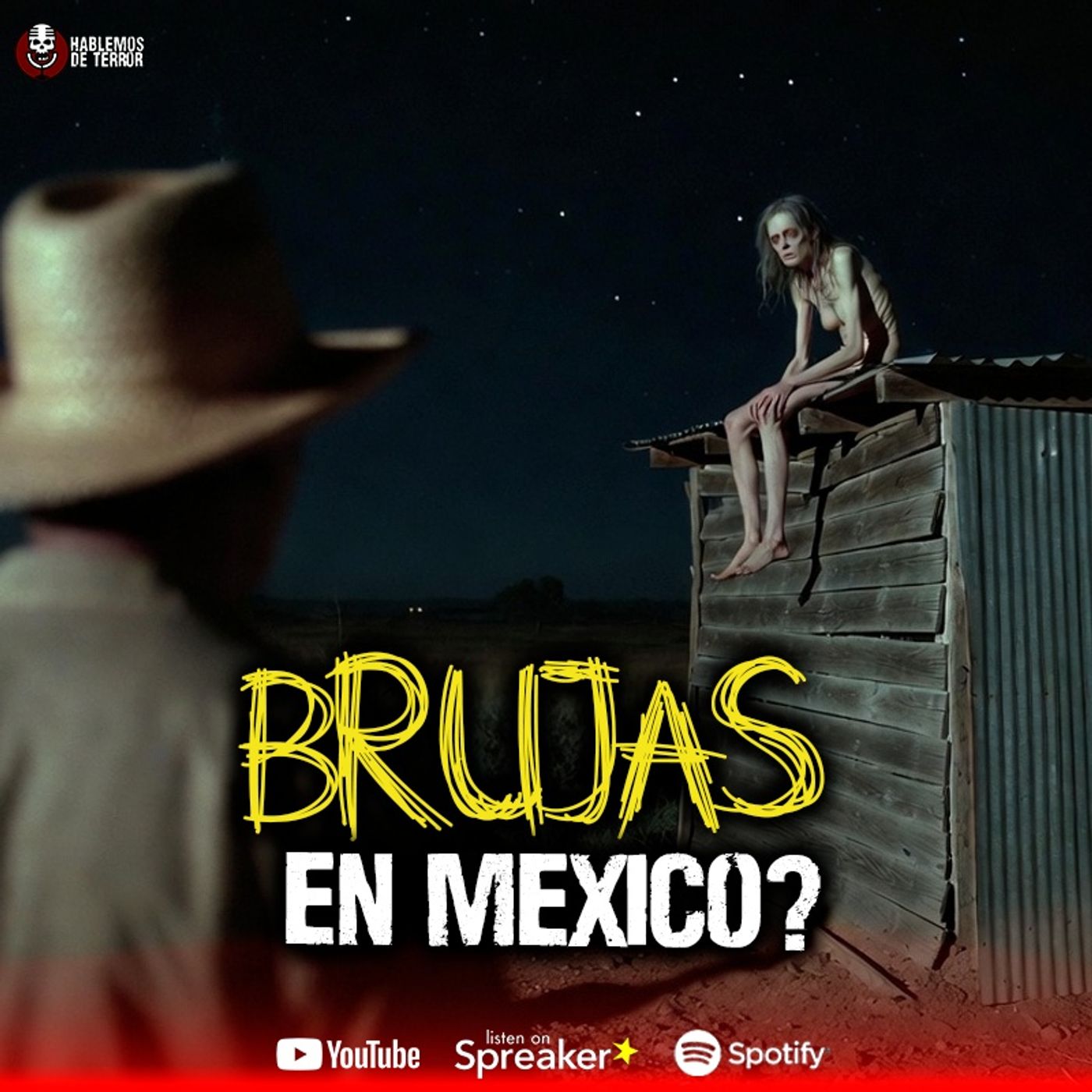 3 Historias de Brujas en México: Relatos de terror | Ep.217