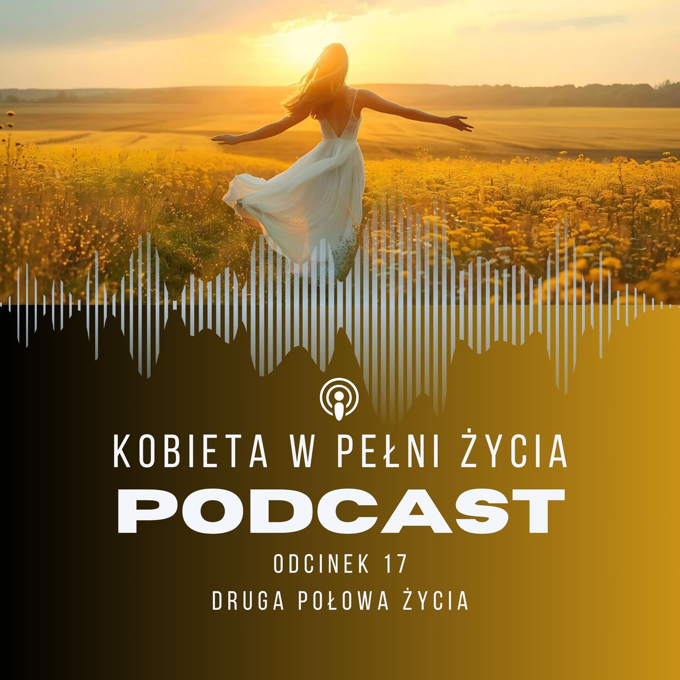 Kobieta w Pełni Życia