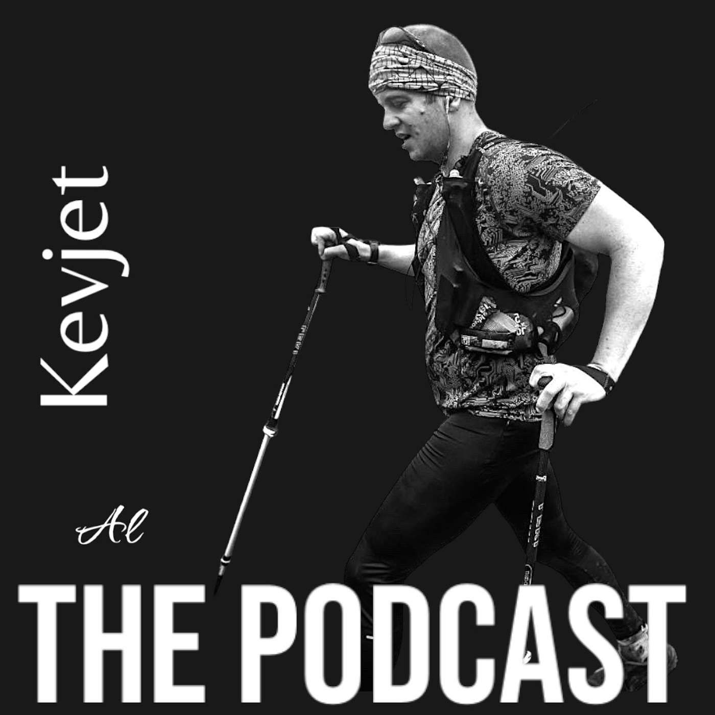 Kevjet - The Podcast