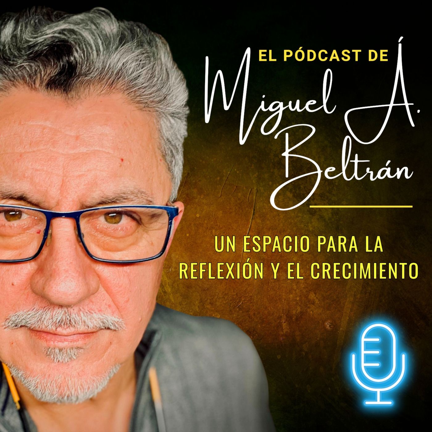 El Podcast de MIGUEL ÁNGEL BELTRÁN podcast artwork