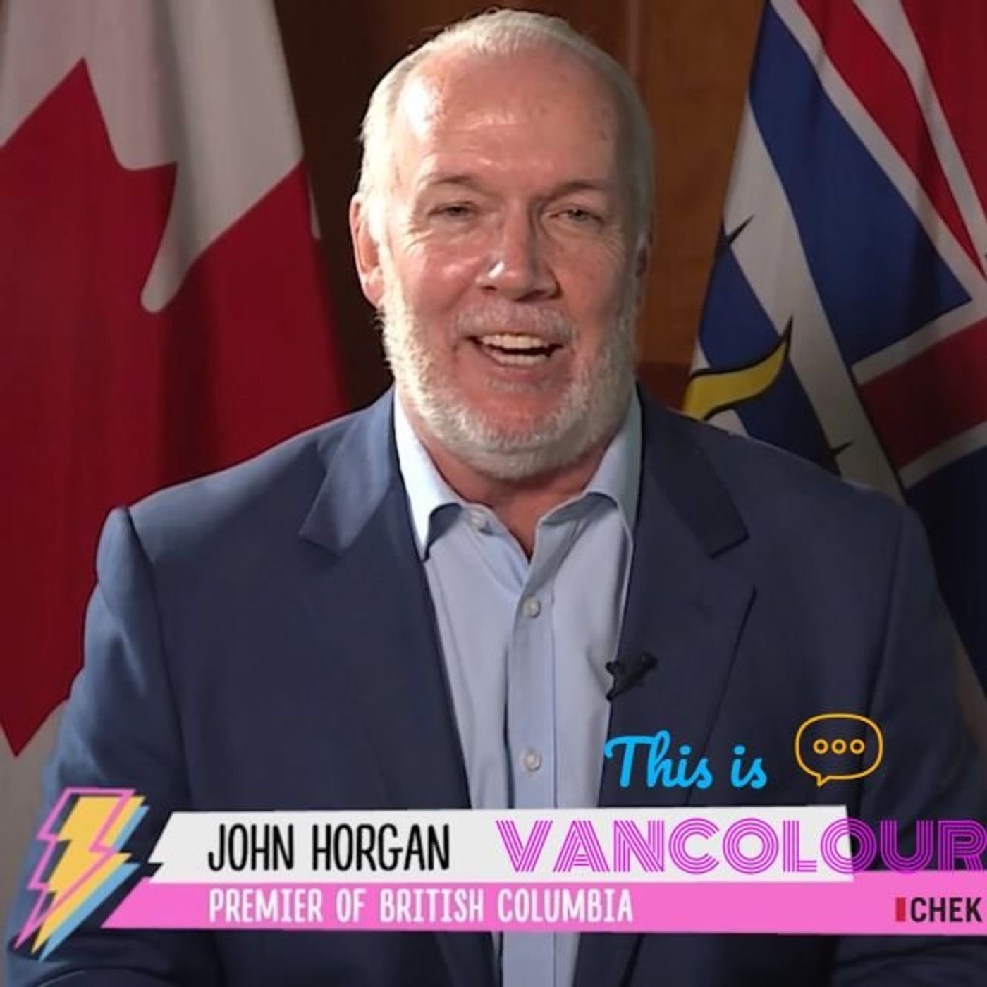 B.C. Premier John Horgan welcomes This is VANCOLOUR to CHEK