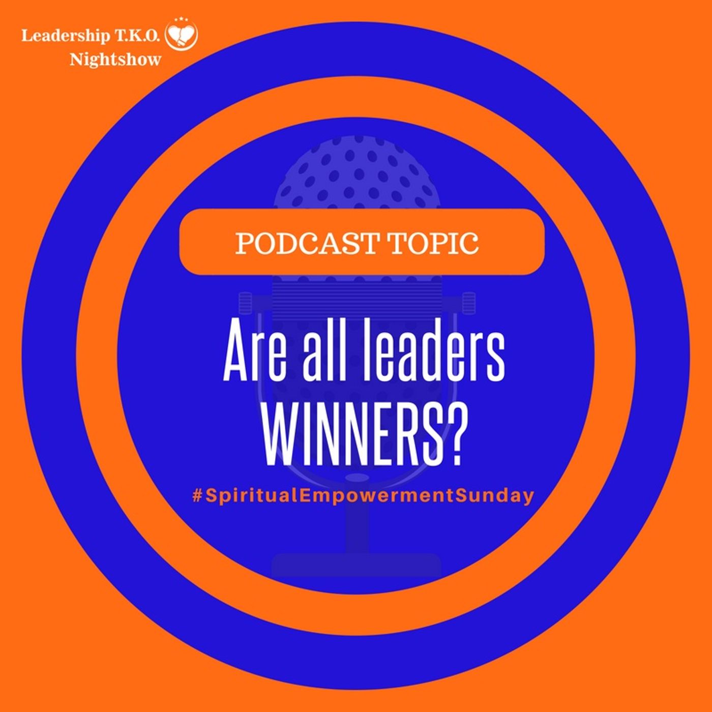Leadership TKO™ with Dr. Lakeisha McKnight