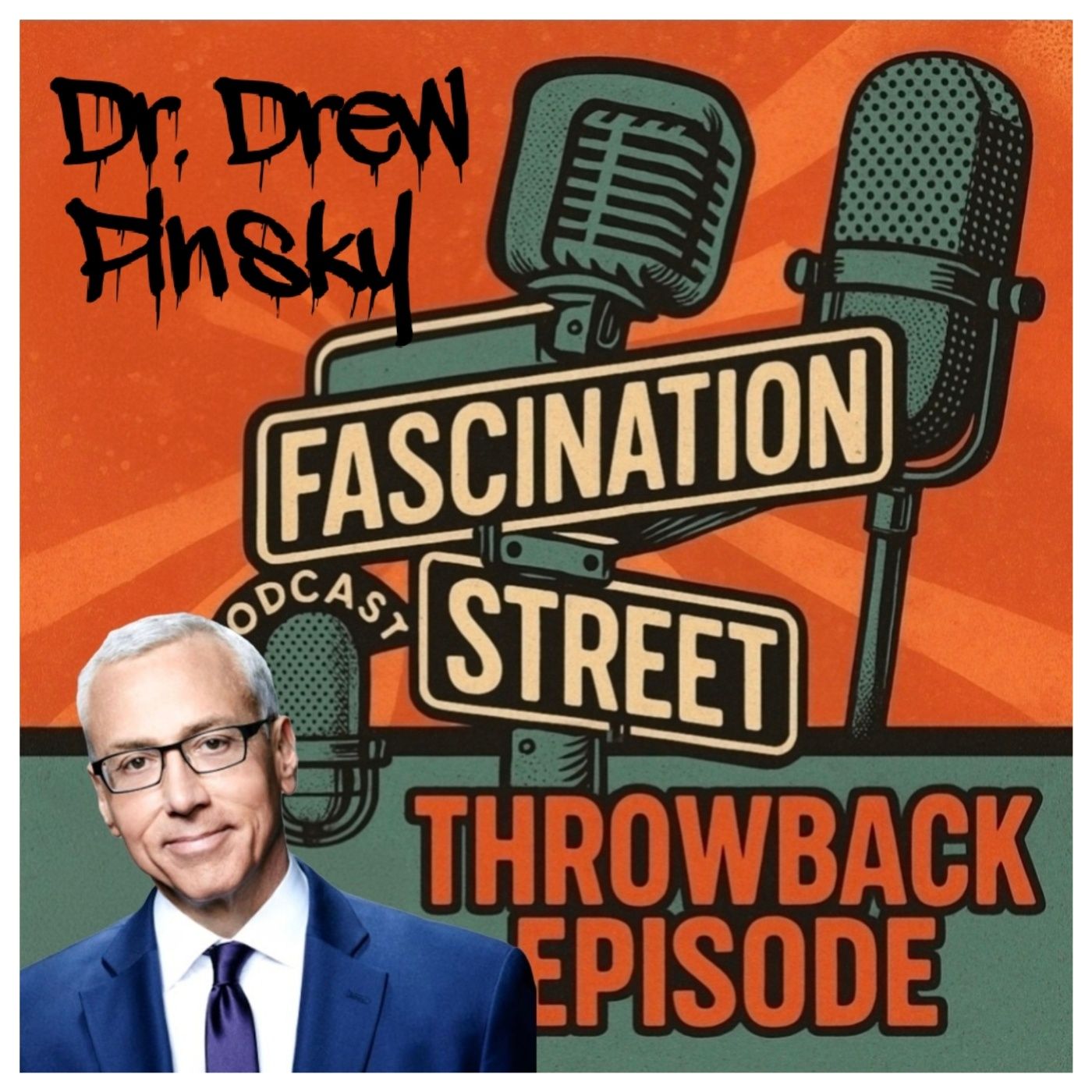 THROWBACK: Dr. Drew Pinsky (Loveline / Teen Mom)