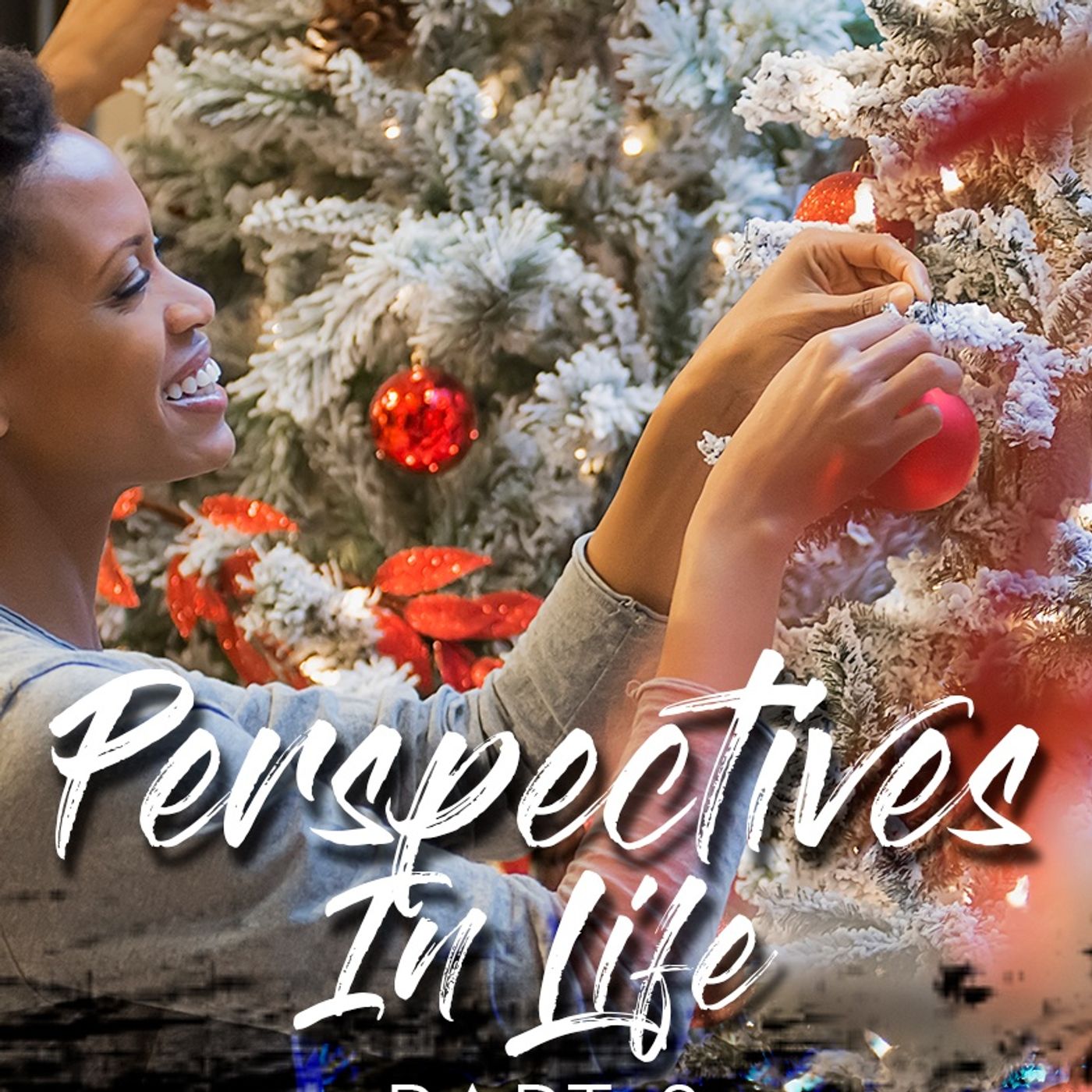 Perspectives In Life