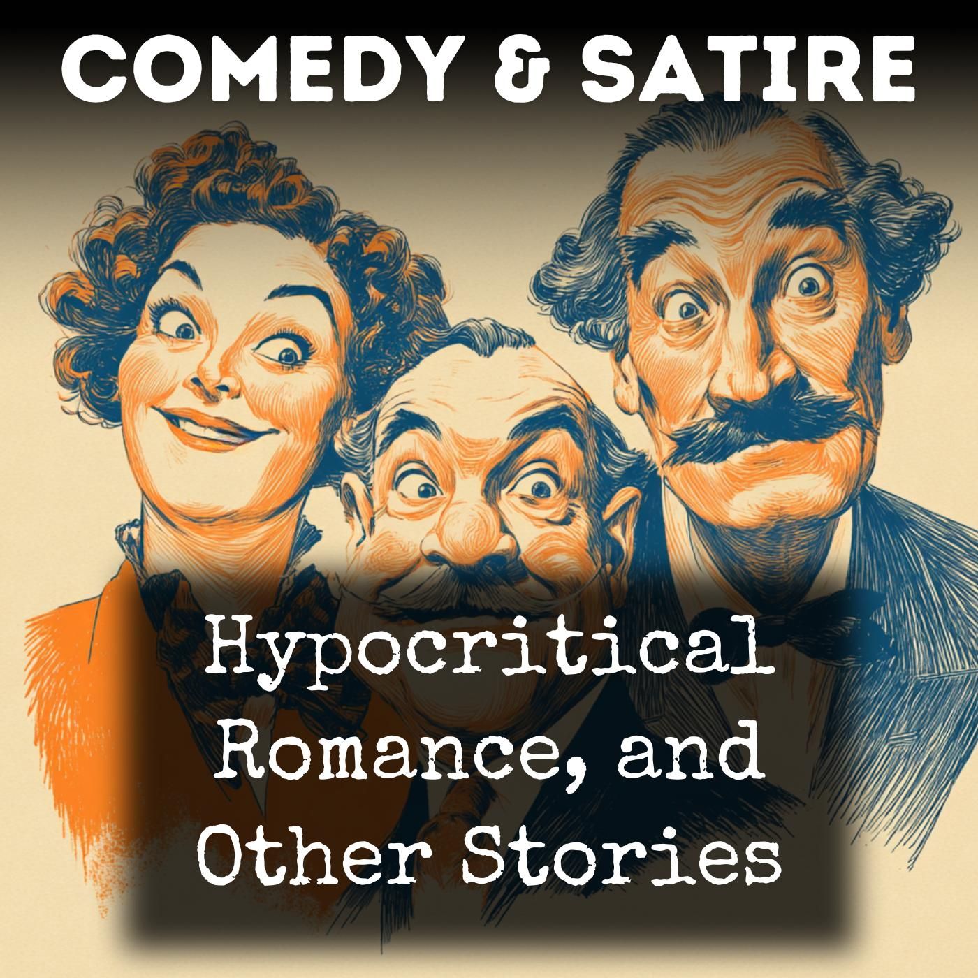 Hypocritical Romance, and Other Stories podcast artwork