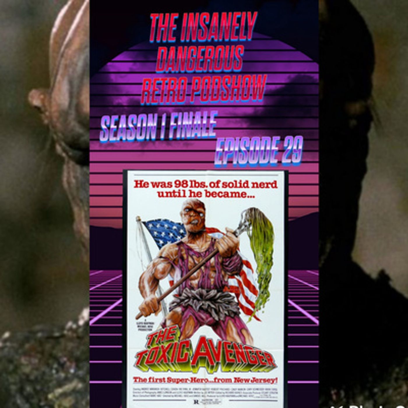 The Insanely Dangerous Retro Podshow