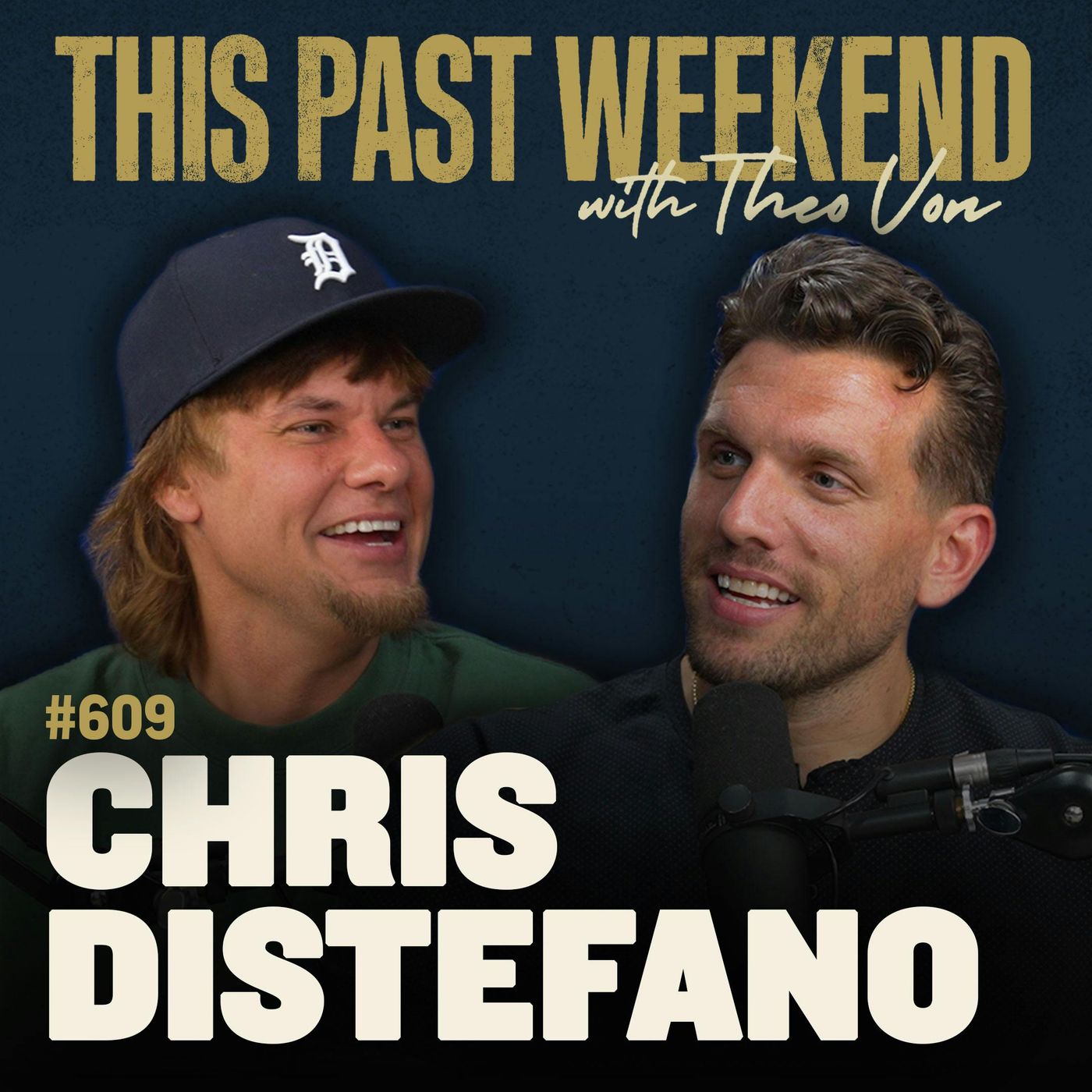 This Past Weekend w/ Theo Von