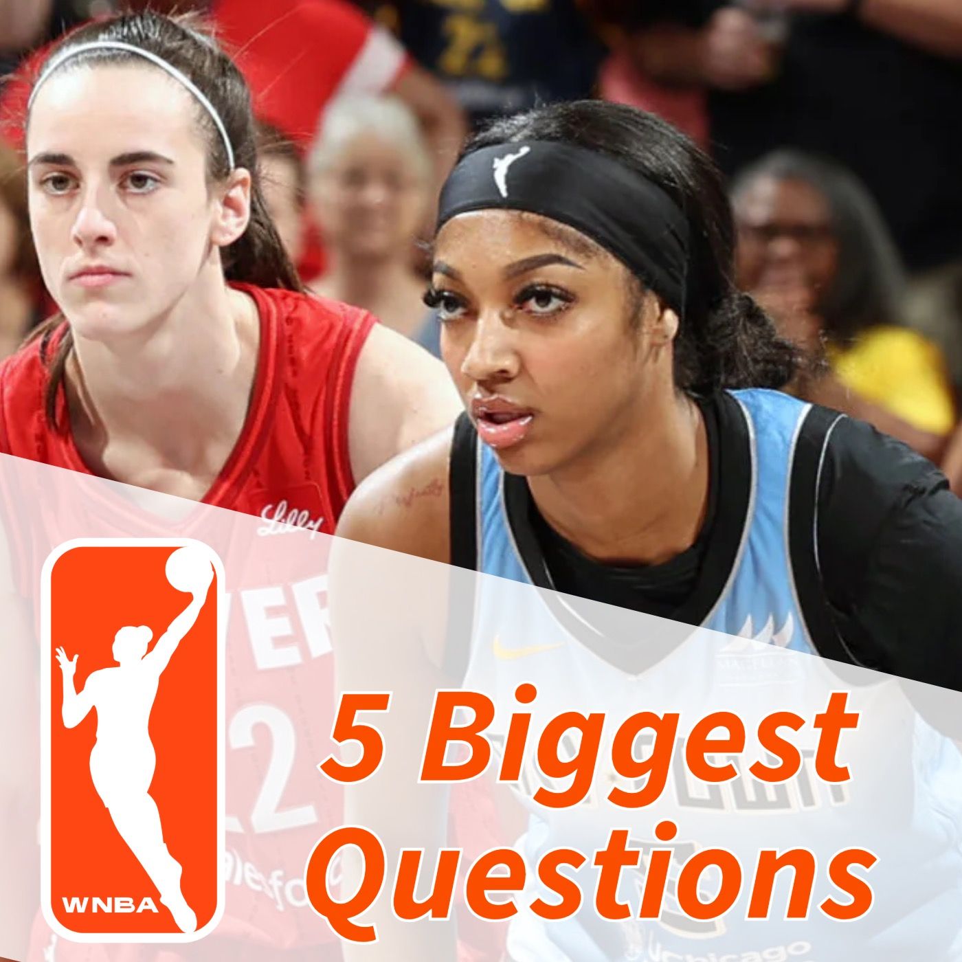 The WNBA’s 5 Biggest Questions