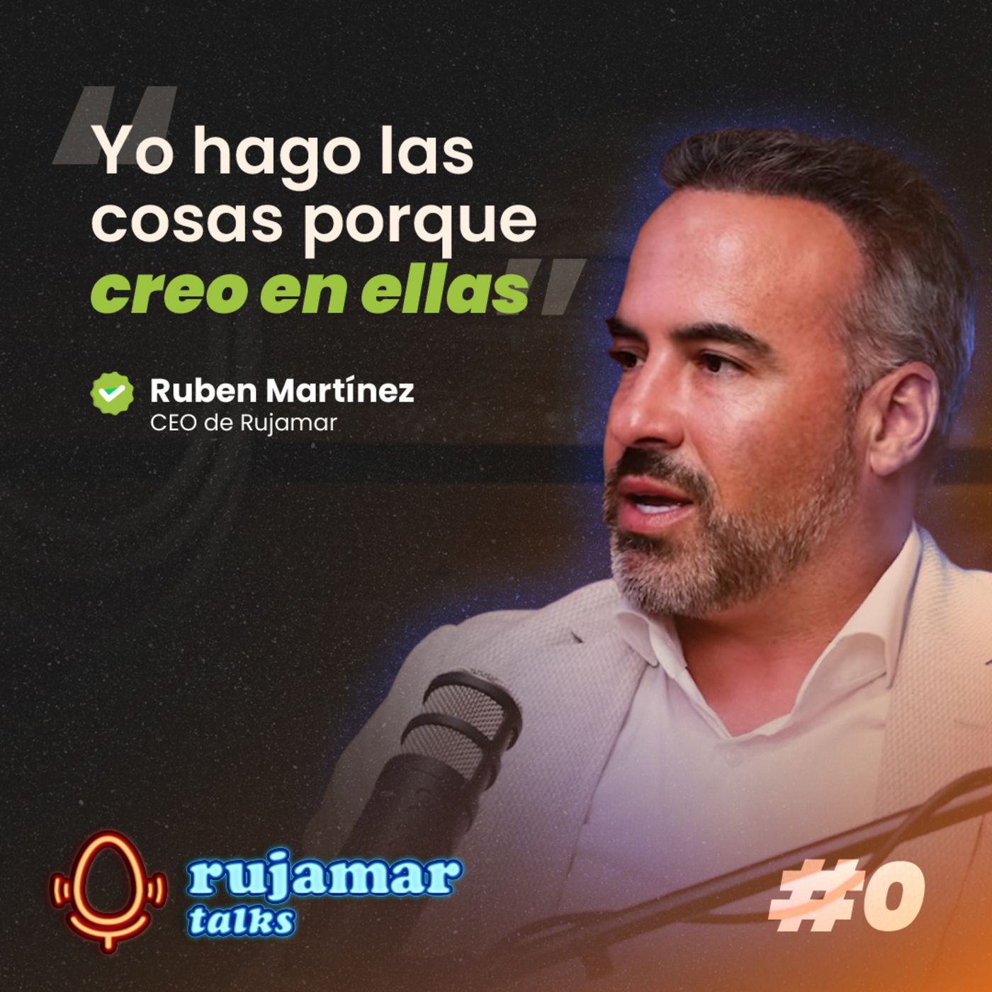 El secreto detrás de los huevos de España: Rubén Martínez, CEO de Rujamar | Rujamar Talks Ep.0 episode artwork