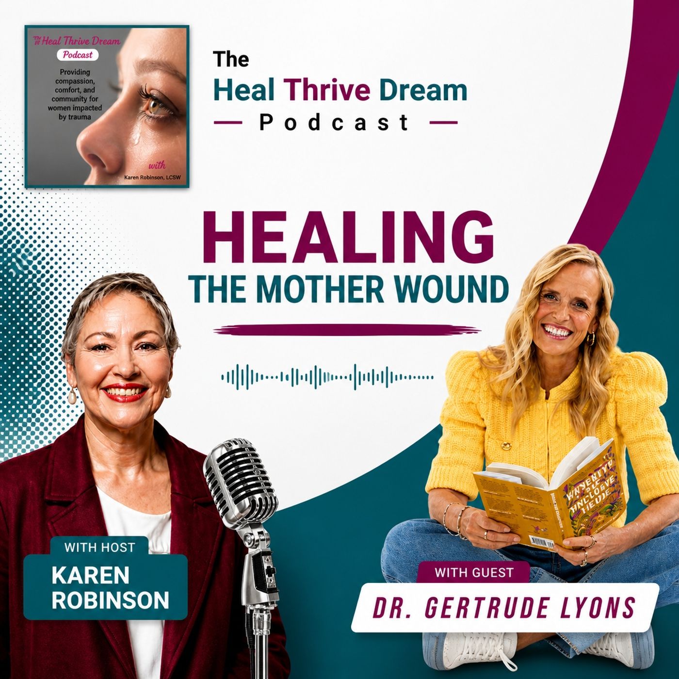 EP233: Healing the Mother Wound with Dr. Gertrude Lyons episode artwork