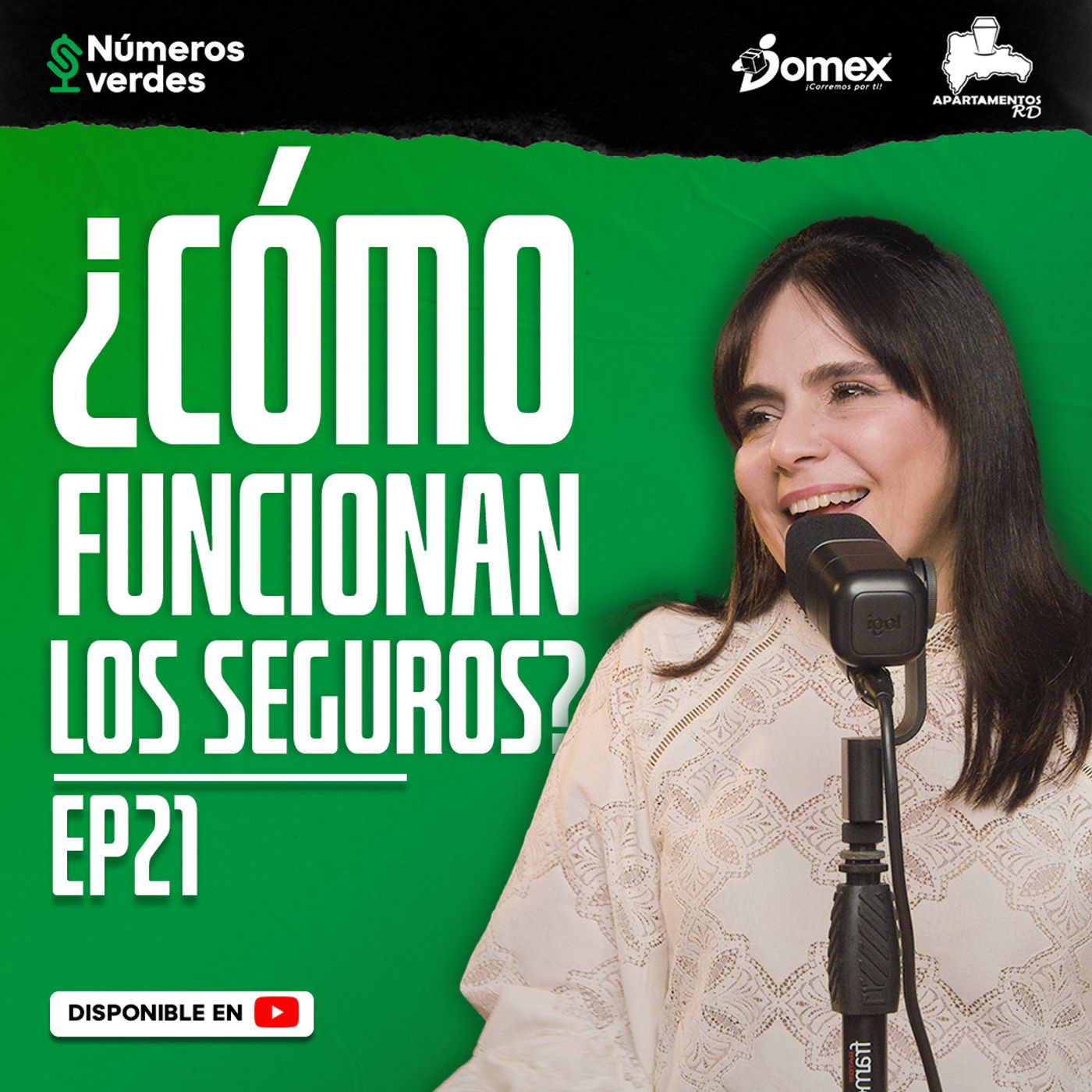 EP 21: ¿Cómo funcionan los seguros?