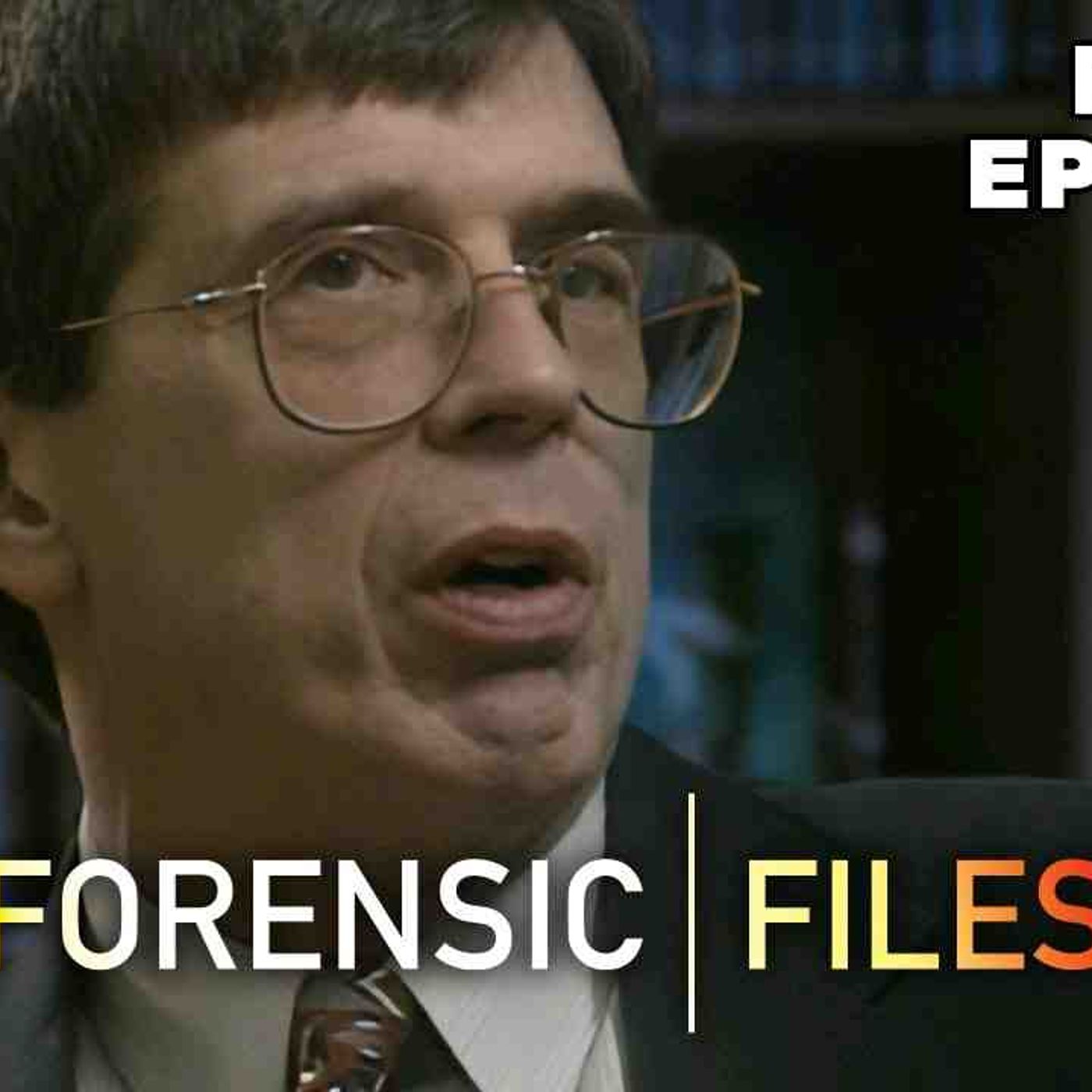 Forensic Files _ Ties That Bind _ FULL EPISODE _ HD _ True Crime Procedure Investigation Drama episode artwork
